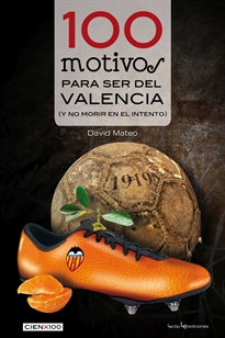 Books Frontpage 100 motivos para ser del Valencia