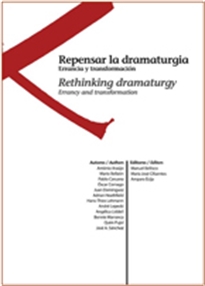 Books Frontpage Repensar La Dramaturgia / Rethinking Dramaturgy