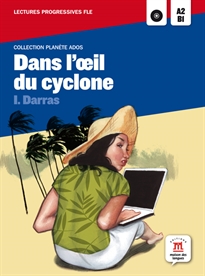 Books Frontpage Dans l'oeil du cyclone,  Planète Ados + CD