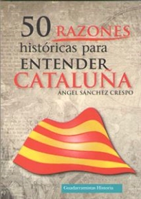 Books Frontpage 50 Razones Históricas Para Entender Cataluña