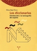 Front pageLos diccionarios, introducción a la lexicografía del español