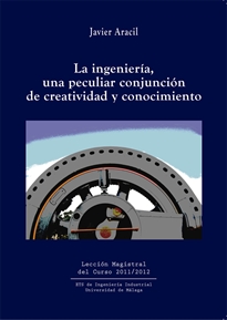 Books Frontpage La ingeniería, una peculiar conjunción de creatividad y conocimiento