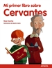 Front pageMi primer libro sobre Cervantes
