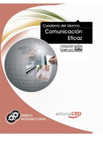 Books Frontpage Cuaderno del Alumno Comunicación Eficaz. Formación para el Empleo