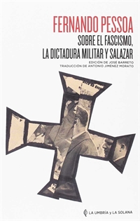 Books Frontpage Sobre el fascismo, la Dictadura Militar y Salazar