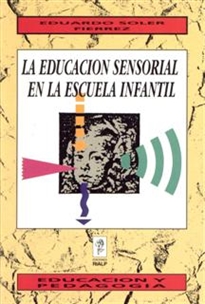 Books Frontpage La educación sensorial en la escuela infantil