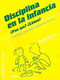 Books Frontpage Disciplina en la infancia. ¿Por qué? ¿Cómo?