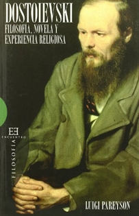 Books Frontpage Dostoievski: Filosofía, novela y experiencia religiosa
