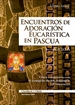 Front pageEncuentros de adoración eucarística en Pascua. Ciclo A