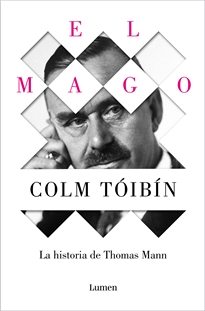 Books Frontpage El Mago. La historia de Thomas Mann