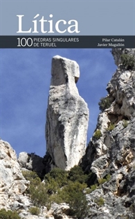 Books Frontpage Lítica. 100 Piedras Singulares De Teruel