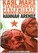 Front pageKarl Marx y la tradición del pensamiento político occidental; seguido de Reflexiones sobre la revolución húngara