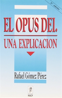 Books Frontpage El Opus Dei: una explicación