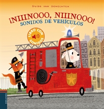 Books Frontpage ¡Niiinooo, niiinooo! Sonidos de vehículos