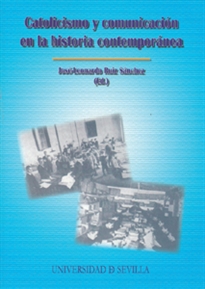 Books Frontpage Catolicismo y comunicación en la historia contemporánea