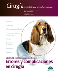 Books Frontpage Cirugía en la clínica de pequeños animales.  Errores y complicaciones en cirugía