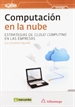 Portada del libro Computación en la nube: estrategias de Cloud Computing en las empresas