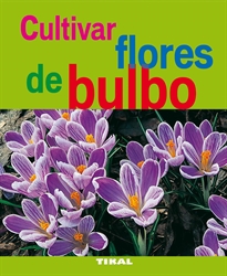 Books Frontpage Cultivar flores de bulbo
