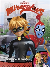 Books Frontpage ¡El cumpleaños de Adrien! (Miraculous [Prodigiosa Ladybug]. Cómic)