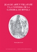 Front pageJuan de Arfe y Villafañe y la Custodia de la Catedral de Sevilla