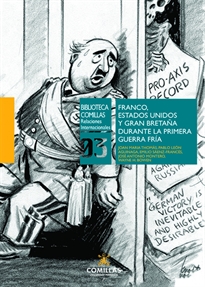 Books Frontpage Franco, Estados Unidos y Gran Bretaña durante la Primera Guerra Fría