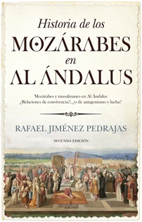 Books Frontpage Historia de los mozárabes en Al Ándalus