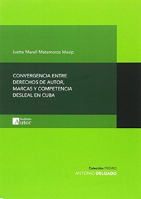 Books Frontpage Convergencia entre derechos de autor, marcas y competencia desleal en Cuba