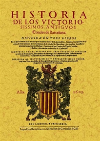 Books Frontpage Historia de los victoriosisimos antiguos Condes de Barcelona