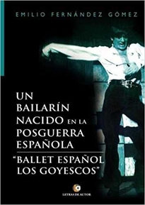 Books Frontpage Un bailarín nacido en la Posguerra Española