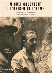 Books Frontpage Miquel Crusafont i l&#x02019;origen de l&#x02019;home