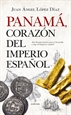 Front pagePanamá, corazón del Imperio español