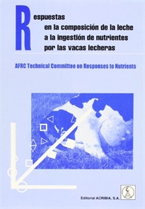 Books Frontpage Respuestas en la composición de la leche a la ingestión de nutrientes por las vacas lecheras