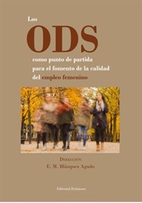 Books Frontpage Los ODS como punto de partida para el fomento de la calidad del empleo femenino