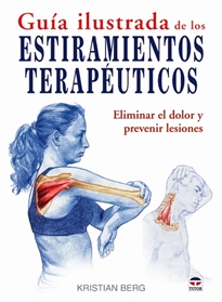 Books Frontpage Guía Ilustrada De Los Estiramientos Terapéuticos