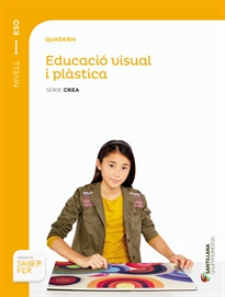 Books Frontpage Quadern Educacio Visual I Plastica Serie Crea Nivel I Eso Saber Fer