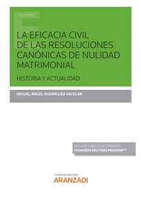 Books Frontpage La eficacia civil de las resoluciones canónicas de nulidad matrimonial (Papel + e-book)