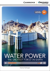 Books Frontpage Water Power: The Greatest Force on Earth Book with Online Access
