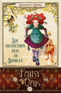Books Frontpage Fairy Oak 5. Los hechiceros días de Shirley