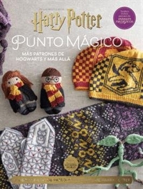 Books Frontpage Harry Potter: Punto Magico 2. Más Patrones De Hogwarts Y Más Allá
