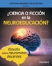 Front page¿Ciencia o ficción en la Neuroeducación?