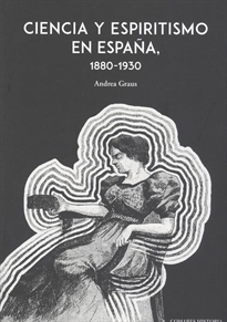 Books Frontpage Ciencia y espiritismo en España (1880-1930)