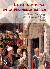 Books Frontpage La casa medieval en la península ibérica