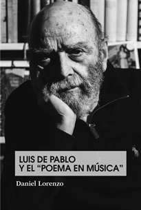 Books Frontpage Luis de Pablo y el "Poema en música"