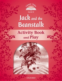 Books Frontpage Classic Tales 2. Jack and the Beanstalk. Activity Book and Play