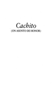 Books Frontpage Cachito: (un asunto de honor)