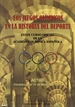 Front pageLos juegos olímpicos en la historia del deporte: XXXIX Curso Oficial de la Academia Olímpica Española, celebrado en Córdoba del 5 al 10 de marzo de 2007