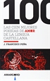 Front pageLas 100 mejores poesías de amor de la lengua castellana