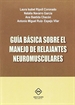 Front pageGuia Basica Sobre El Manejo De Relajantes Neuromusculares