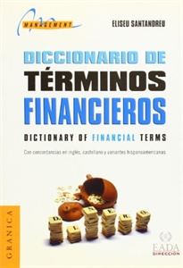 Books Frontpage Diccionario de términos financieros: con concordancias en inglés, castellano y variantes hispanoamericanas
