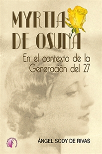 Books Frontpage Myrtia de Osuna en el contexto de la Generación del 27